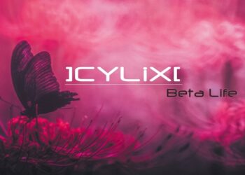 Cylix – Beta Life: Zarte Wellen aus Synthesizer und Gefühl
